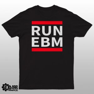 RUN EBM - T-Shirt XXXL